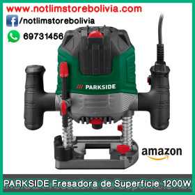 PARKSIDE Fresadora de Superficie 1200W POF 1200 E4 - Precio : 950 Bs